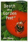 Death of a Garden Pest