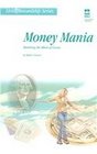 Money Mania Mastering the Allure of Excess