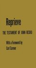 Reprieve The Testament of John Resko