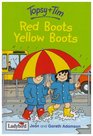 Red Boots Yellow Boots