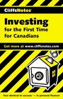 CliffsNotes  Investing For the First Time For Canadians