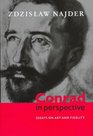 Conrad in Perspective  Essays on Art and Fidelity