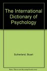 The International Dictionary of Psychology