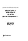 Monte Carlo Methods in Ab Initio Quantum Chemistry