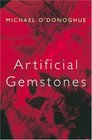 Artificial Gemstones