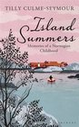 Island Summers Memories of a Norwegian Childhood