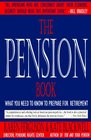 The Pension Book What You Need to Know to Prepare for Retirement