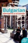 Lonely Planet Bulgarian Phrasebook  Dictionary