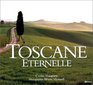 Toscane ternelle