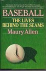 Baseball The Lives Behind the Seams