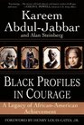 Black Profiles in Courage  A Legacy of AfricanAmerican Achievement