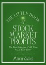 The Little Book of Stock Market Profits The Best Strategies of All Time Made Even Better