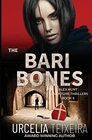 The BARI BONES An Alex Hunt Adventure Thriller