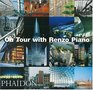 On Tour with Renzo Piano