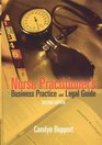 Nurse Practitioner's Business Practice and Legal Guide, Second Edition