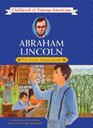 Abraham Lincoln: The Great Emancipator (Childhood of Famous Americans)