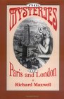 The Mysteries of Paris and London