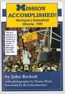 Mission Accomplished Michigan's Basketball Miracle 1989