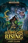 Bad Loon Rising (Warhammer: Age of Sigmar)