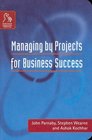 Managing by Projects for Business Success