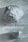 Within Reason : Rationality and Human Behavior