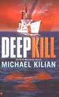Deepkill (Erik Westman Novels)