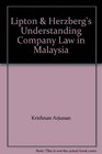 Lipton  Herzberg's Understanding Company Law in Malaysia