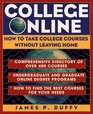 College Online How to Take College Courses Without Leaving Home