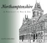 Northamptonshire A Portrait in Pen and Ink