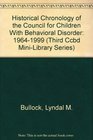 Historical Chronology of the Council for Children With Behavioral Disorder 19641999