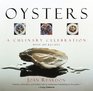 Oysters  A Culinary Celebration with 185 Recipes