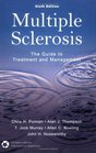 Multiple Sclerosis The Guide to Treatment and Management