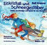 Eiskristall und Schneegestber Lieder Geschichten und Spiele fr den Winter