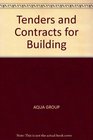 Tenders and Contracts for Building