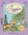 All About Tigger
