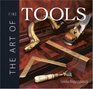 The Art of Fine Tools