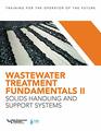 Wastewater Treatment Fundamentals II Solids Handling and Support Systems
