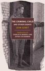The Criminal Child And Other Essays