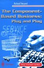 The ComponentBased Business Plug and Play