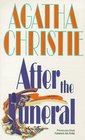 After the Funeral (Hercule Poirot, Bk 30) (aka Funerals Are Fatal)