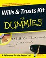 Wills  Trusts Kit For Dummies