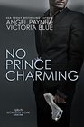 No Prince Charming (Secrets of Stone) (Volume 1)