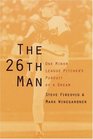 The 26th Man: One Minor Leaguer's Pursuit of a Dream