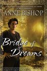 Bridge of Dreams (Ephemera, Bk 3)
