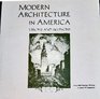 Modern Architecture in America Visions and Revisions