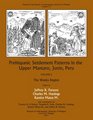 Prehispanic Settlement Patterns in the Upper Mantaro and Tarma Drainages Junn Peru Volume 2 The Wanka Region