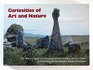 Curiosities of Art and Nature The New Annotated and Illustrated Edition of Martin Martin's Classic  A Description of the Western Islands of Scotland
