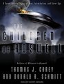 The Children of Roswell A SevenDecade Legacy of Fear Intimidation and CoverUps