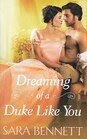Dreaming of a Duke Like You