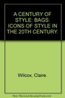 Century of Style Bags